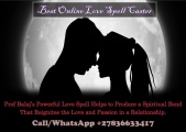 How to Cast a Love Spell That Works Immediately +27836633417