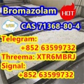 Bromazolam CAS 71368-80-4 high quality opiates, Safe transpo