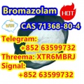 CAS:71368-80-4 Bromazolam